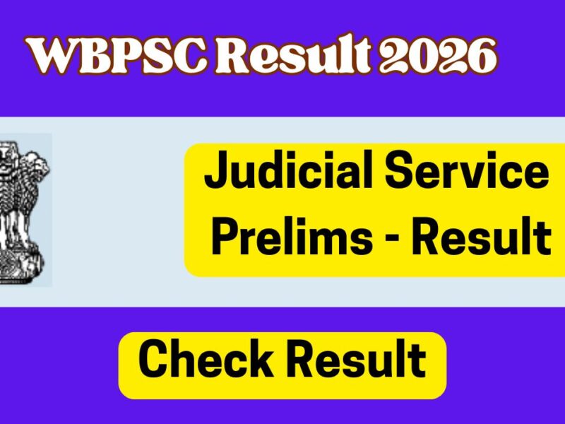 WBPSC Judicial Service Prelims Result