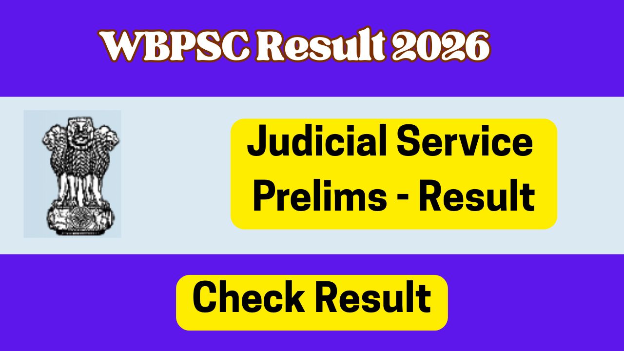 WBPSC Judicial Service Prelims Result
