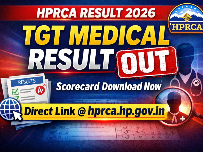 HPRCA TGT Medical Exam Result