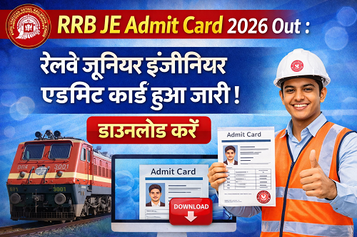 RRB JE Admit Card