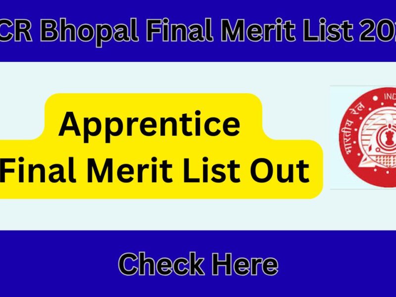 WCR Bhopal Apprentice Final Merit List