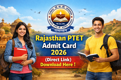 Rajasthan PTET Admit Card